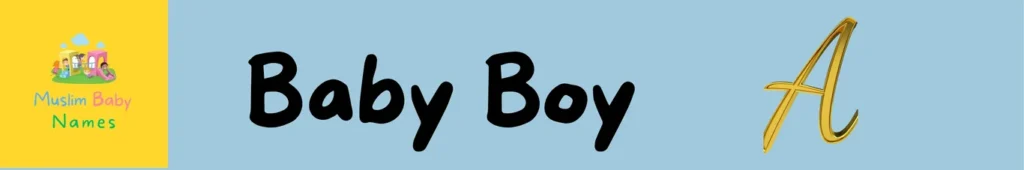 Muslim baby boy names starting with A