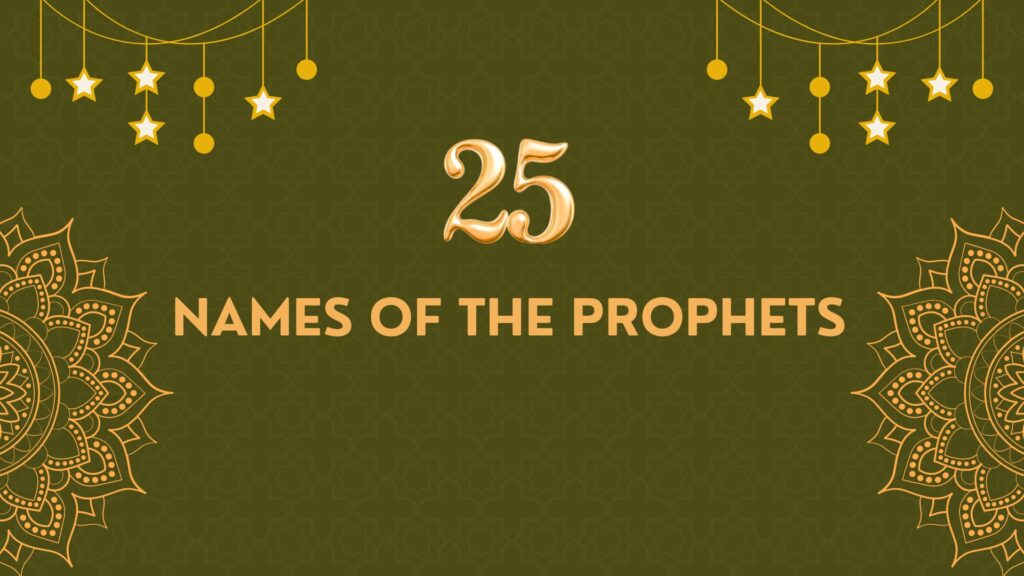 Names of the 25 Prophets
