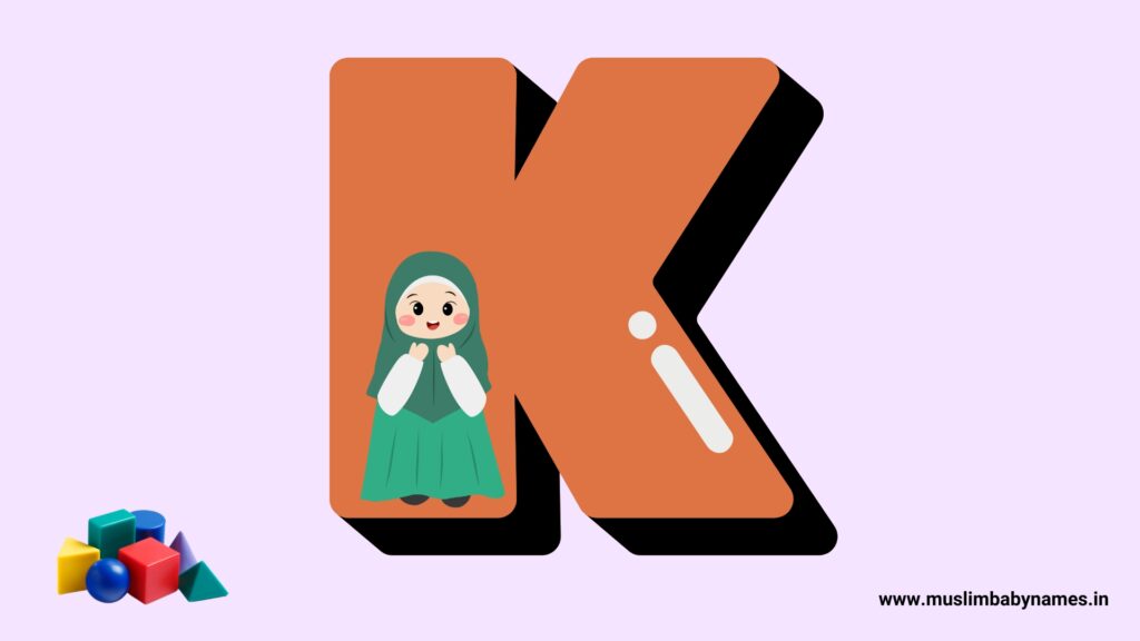 Muslim baby girl names starting with K