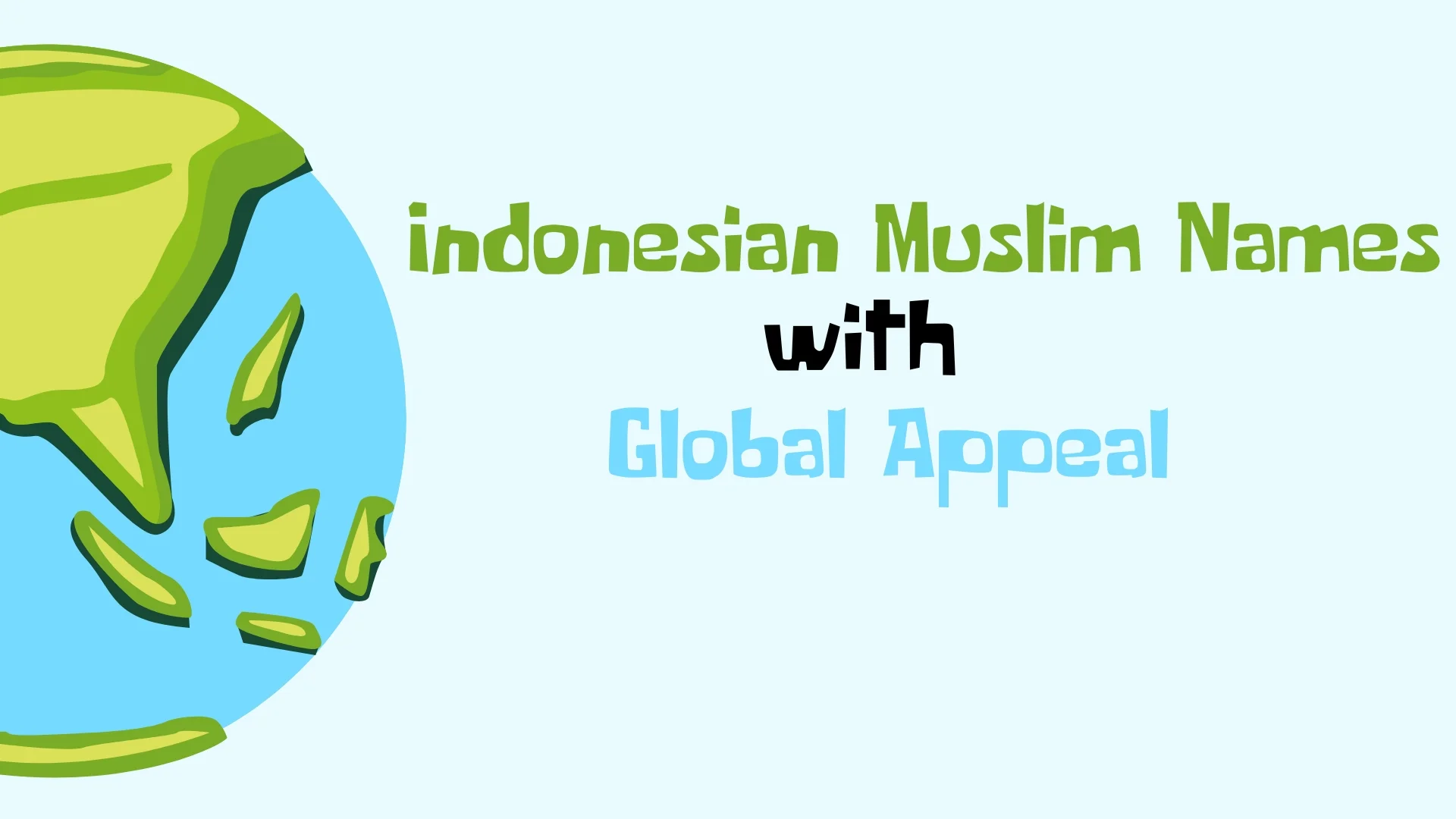 Indonesian Muslim Names with Global Appeal