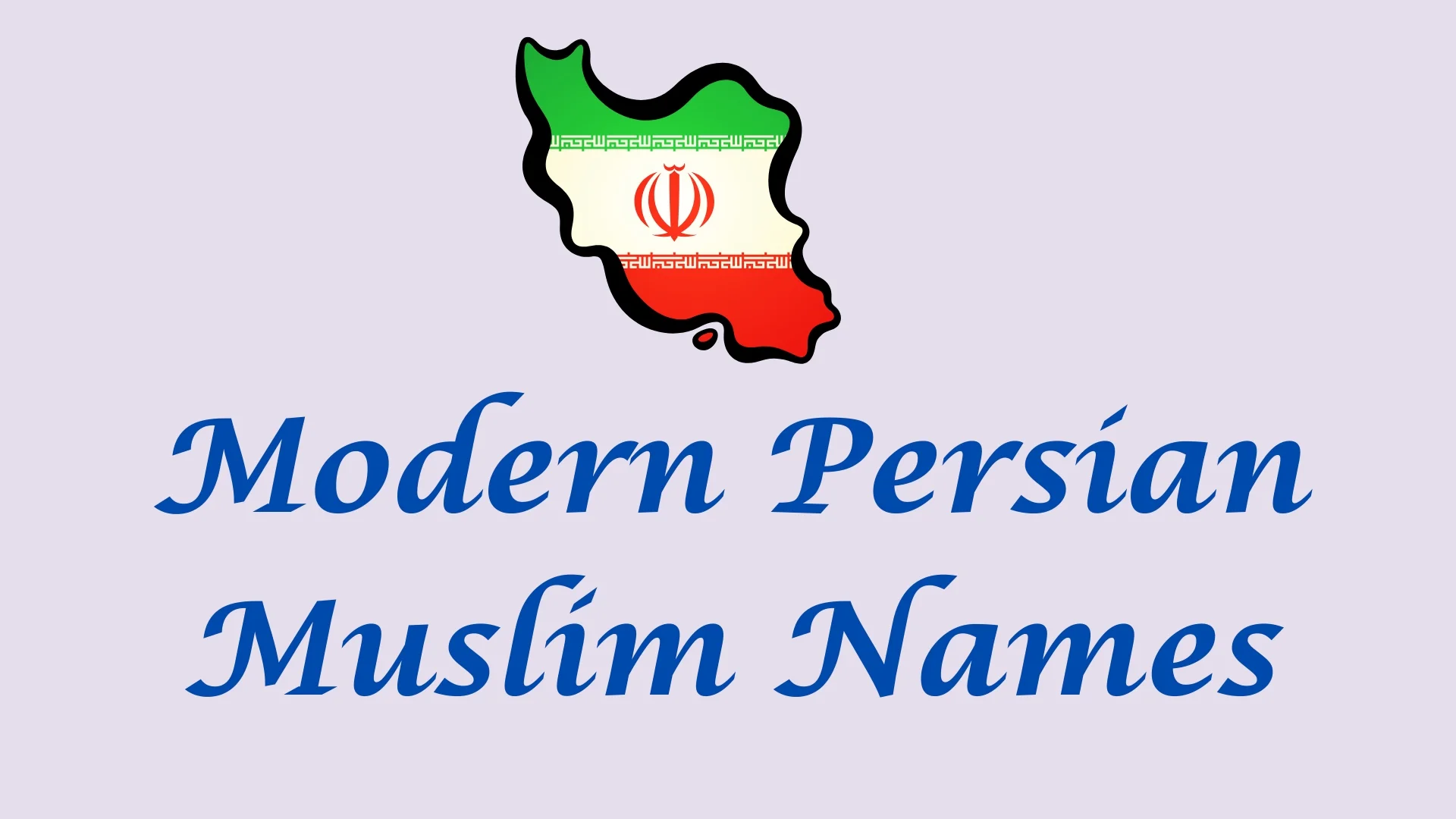 Modern Persian Muslim Names