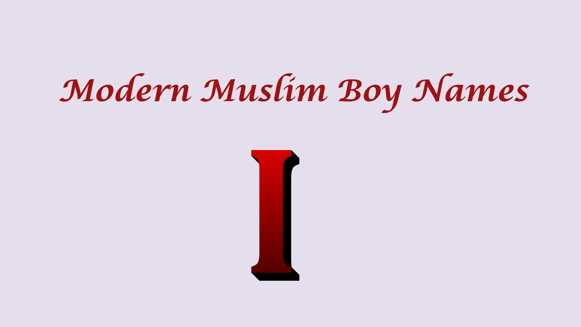 modern Muslim boy names starting with I
