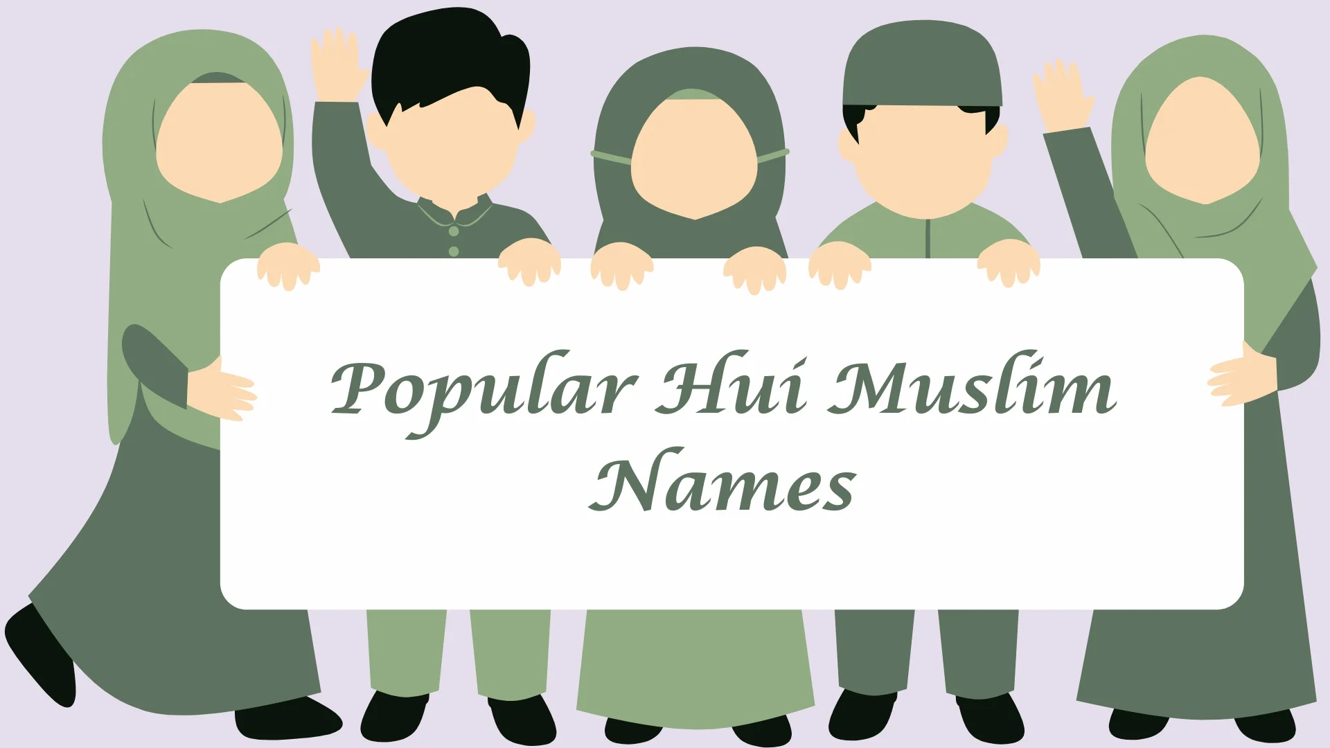 Popular Hui Muslim Names