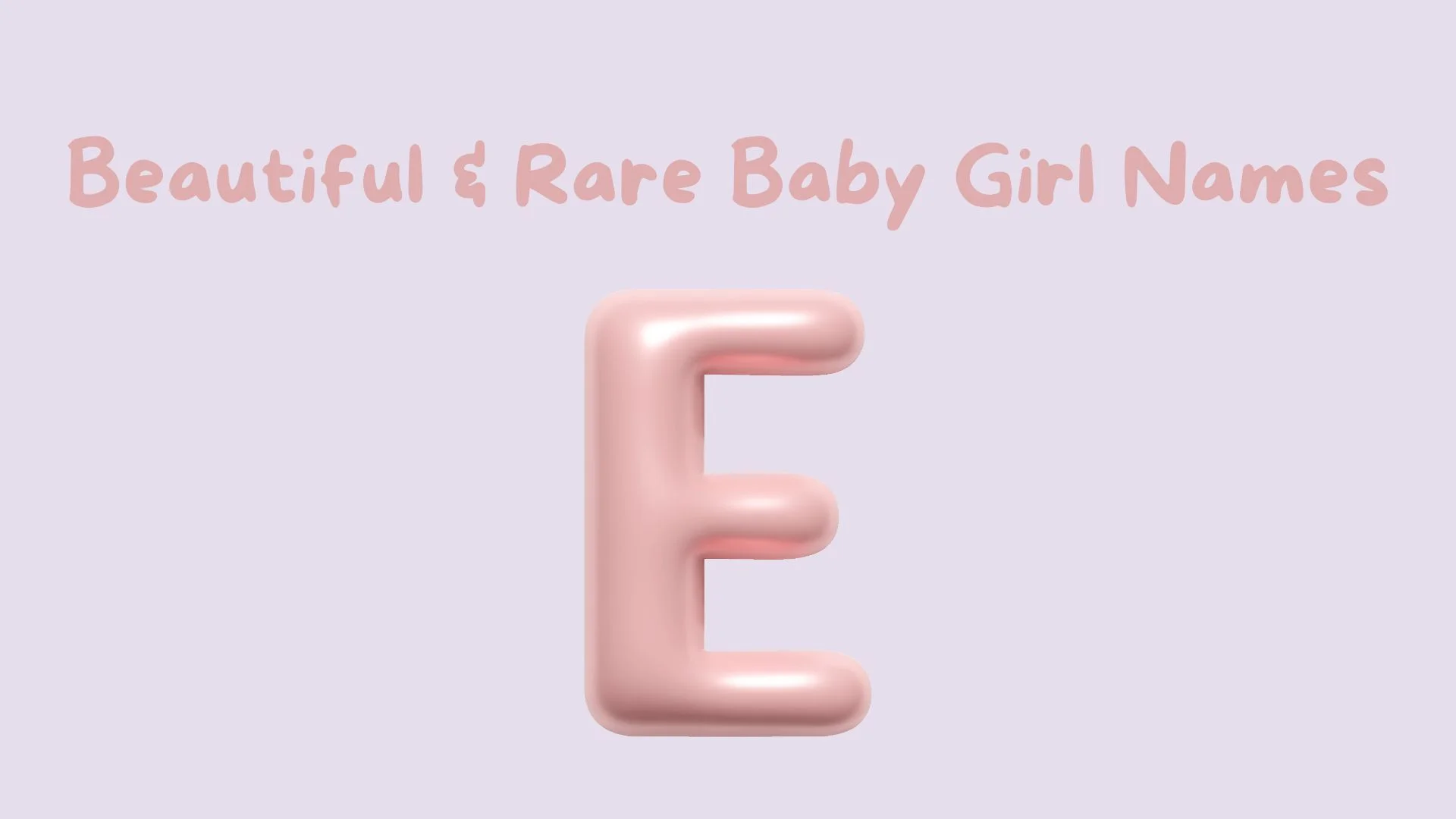 Rare Muslim Baby Girl Names Starting with E