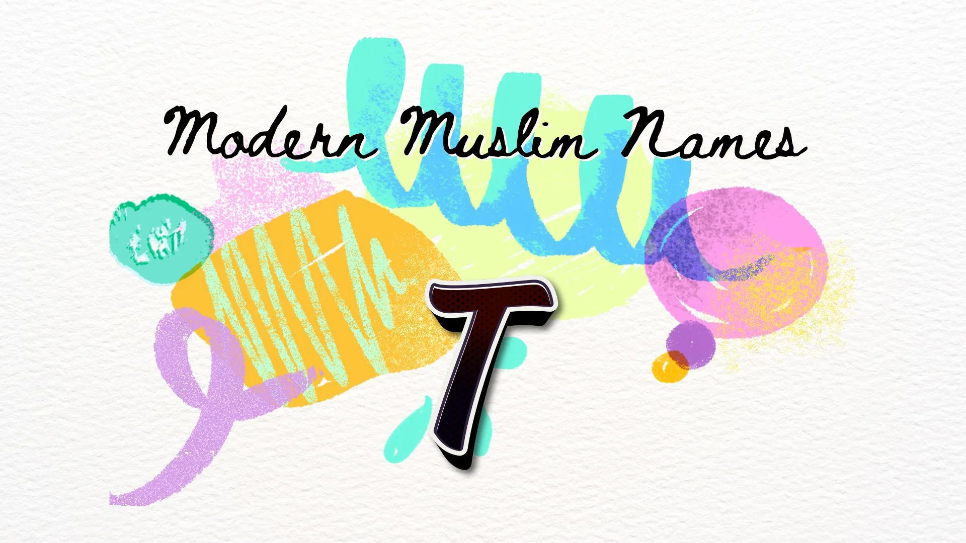 Modern Muslim Baby Boy Names Starting with T
