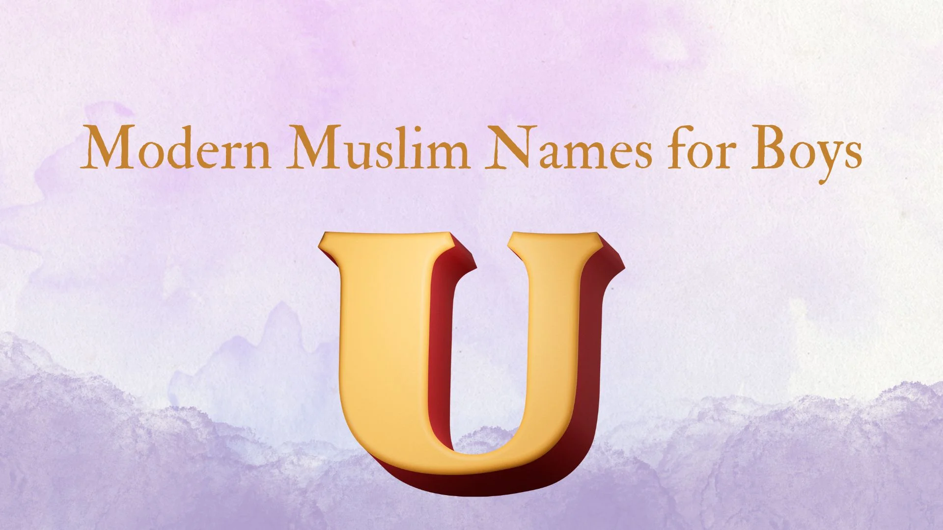 Modern Muslim Boy Names Starting with U