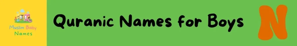 Quranic Boy Names Starting with N